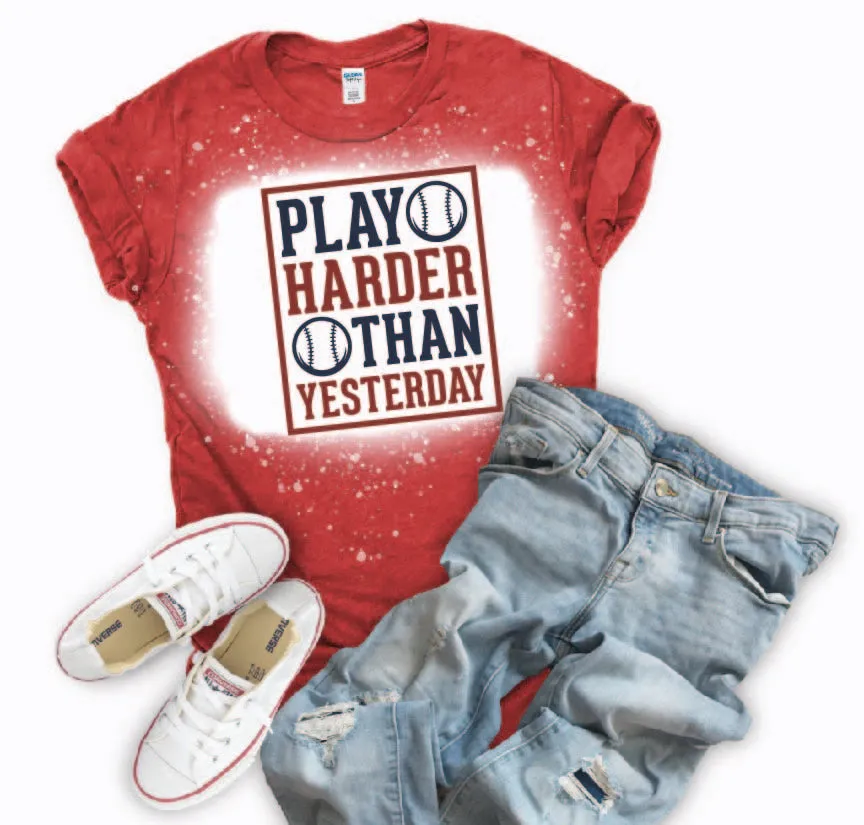 Play Harder than yesterday Baseball DTF print